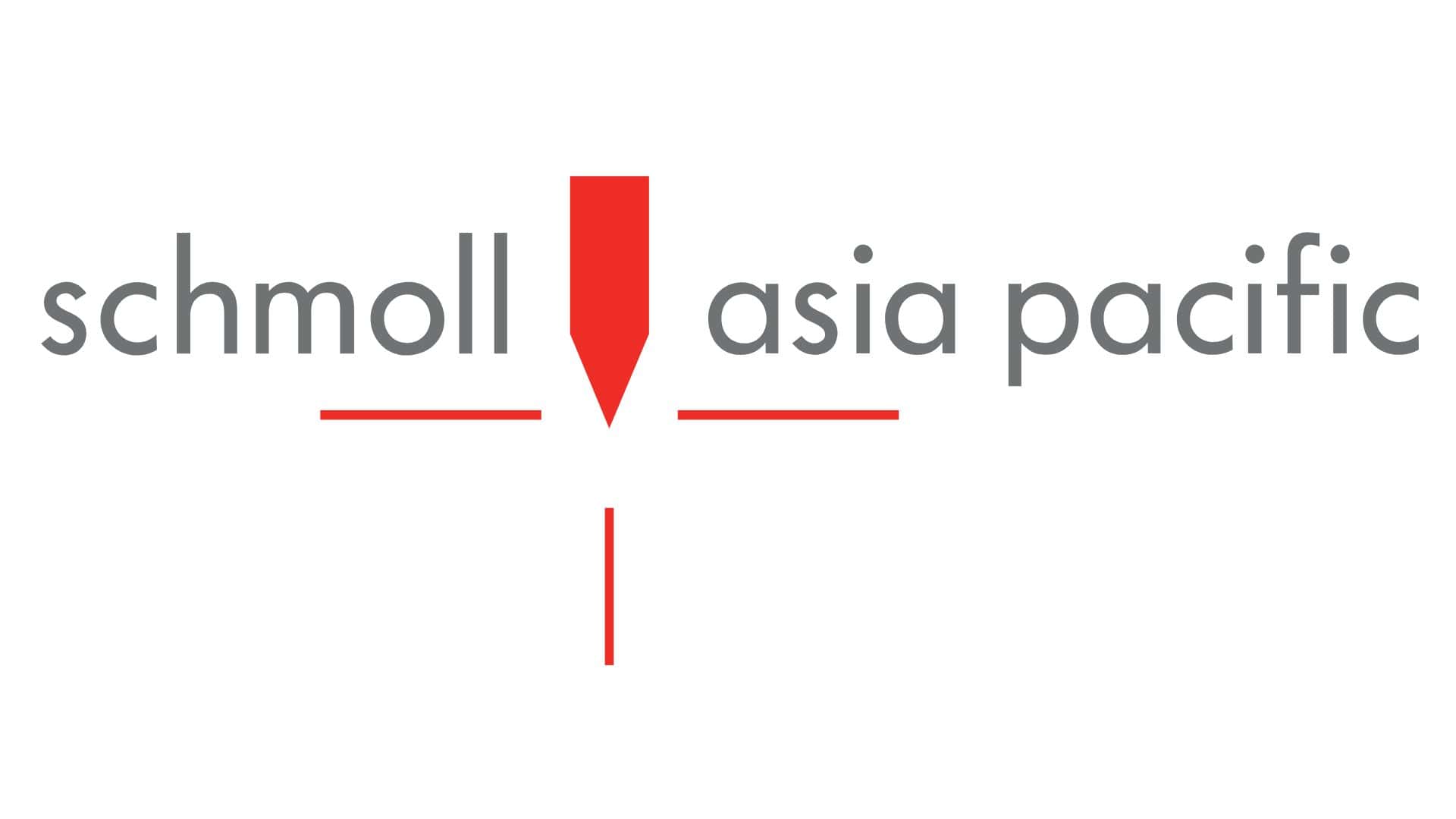 Application – Schmoll Asia Pacific